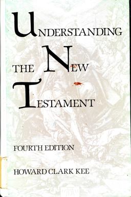 Understanding the New Testament