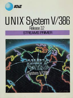 UNIX Rel 3.2 386 Version Streams Primer