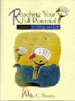 Reaching Your Full Potential