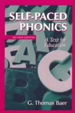 Self-Paced Phonics A Text for Education 2nd 9780139568893 Front Cover