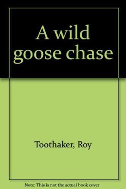 Wild Goose Chase