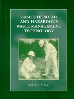 Basics of Solid and Hazardous Waste Management Technology  9780139603785 Front Cover