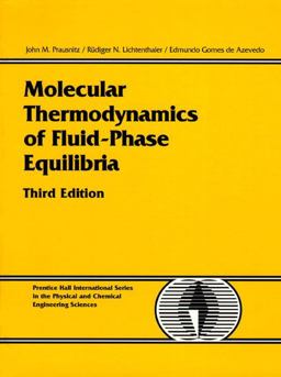 Molecular Thermodynamics of Fluid-Phase Equilibria 3rd 9780139777455 Front Cover