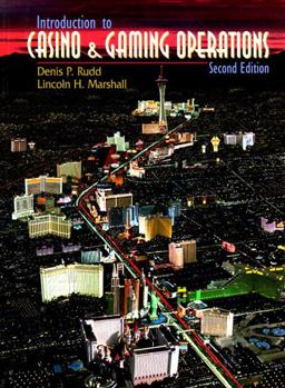 Introduction to Casino and Gaming Operations 2nd 9780139795688 Front Cover