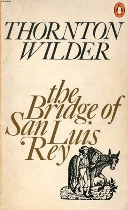 The Bridge of San Luis Rey