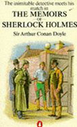 The Memoirs of Sherlock Holmes