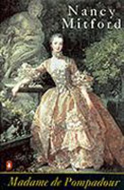 Madame De Pompadour  9780140011814 Front Cover