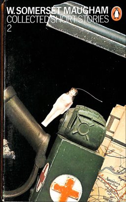 The Collected Short Stories of W. Somerset Maugham