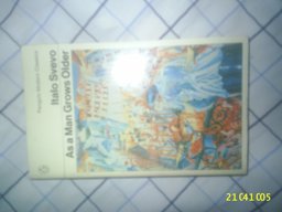 As a Man Grows Older