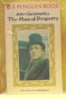 The Man of Property The Man of Property