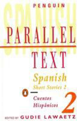 Spanish Short Stories 2nd 9780140033786 Front Cover