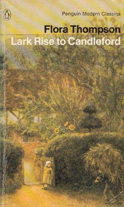 Lark Rise to Candleford Lark Rise to Candleford