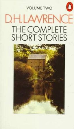 Complete Short Stories of D. H. Lawrence