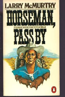 Horseman, Pass By