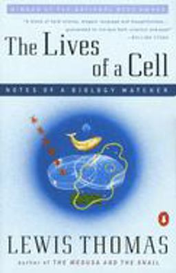 Lives of a Cell Notes of a Biology Watcher  9780140047431 Front Cover