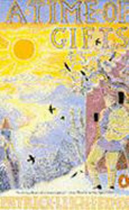 A Time of Gifts A Time of Gifts