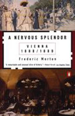 Nervous Splendor Vienna 1888-1889  9780140056679 Front Cover