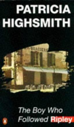 The Boy Who Followed Ripley