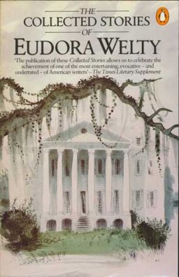 The Collected Stories of Eudora Welty