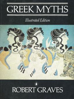 The Greek Myths The Greek Myths