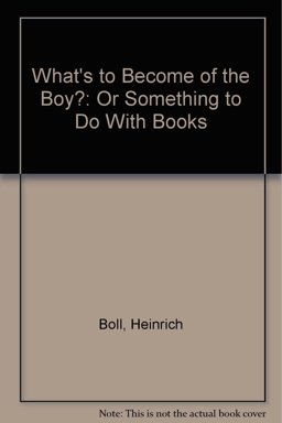 What's to Become of the Boy?