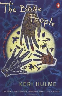 Bone People Booker Prize Winner (a Novel)  9780140089226 Front Cover