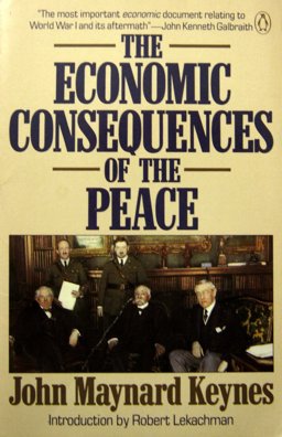 The Economic Consequences of the Peace The Economic Consequences of the Peace