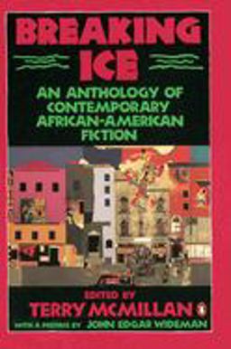 Breaking Ice An Anthology of Contemporary African-American Fiction  9780140116977 Front Cover