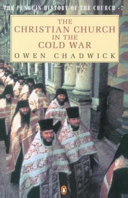 Christian Church in the Cold War  9780140125405 Front Cover