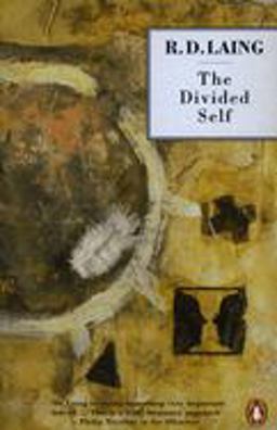 Divided Self An Existential Study in Sanity and Madness  9780140135374 Front Cover