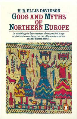 Gods and Myths of Northern Europe  9780140136272 Front Cover