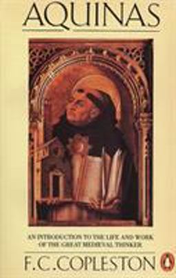 Aquinas An Introduction to the Life and Work of the Great Medieval Thinker  9780140136746 Front Cover