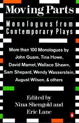 Moving Parts Monologues from Contemporary Plays  9780140139921 Front Cover