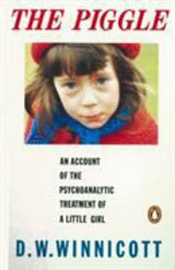 The Piggle (Penguin Psychology)  9780140146677 Front Cover