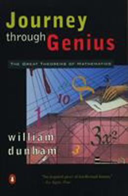 Journey Through Genius The Great Theorems of Mathematics  9780140147391 Front Cover