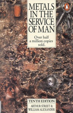 Metals in the Service of Man