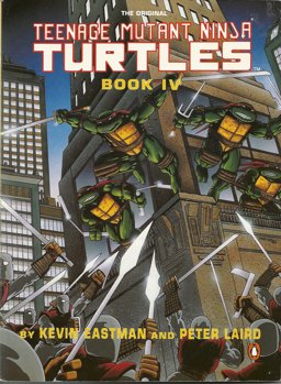 Teenage Mutant Ninja Turtles Book 4
