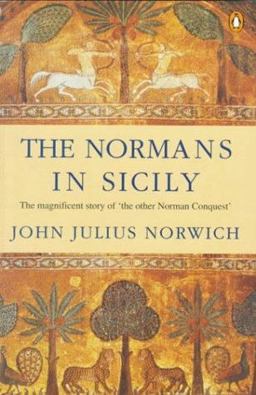 The Normans in Sicily