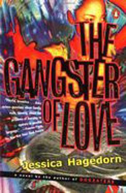 Gangster of Love  9780140159707 Front Cover