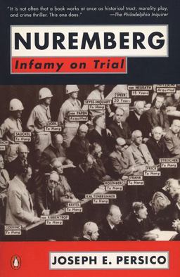 Nuremberg Infamy on Trial  9780140166224 Front Cover