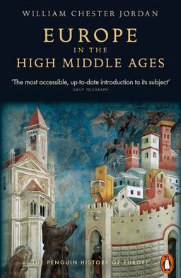 Europe in the High Middle Ages 3rd 9780140166644 Front Cover