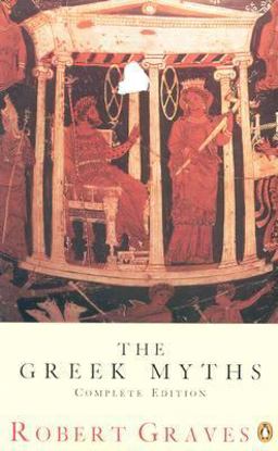 The Greek Myths The Greek Myths