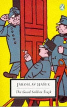 Good Soldier Svejk And His Fortunes in the World War  9780140182743 Front Cover