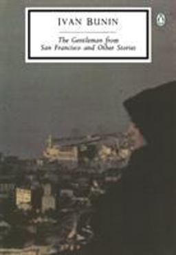 Gentleman from San Francisco and Other Stories  9780140185522 Front Cover