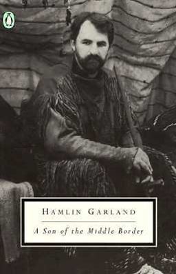 A Son of the Middle Border A Son of the Middle Border