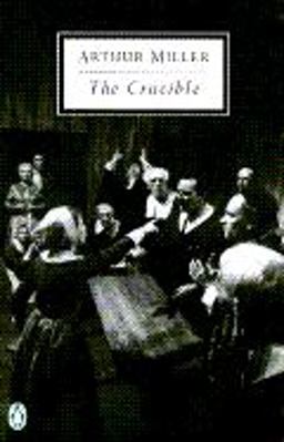 Crucible A Play in Four Acts  9780140189643 Front Cover