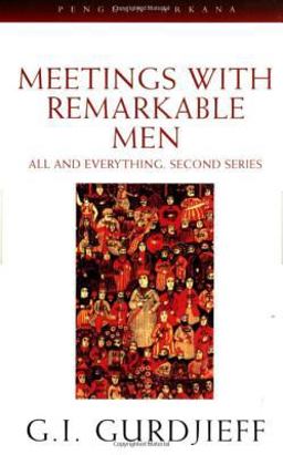 Meetings with Remarkable Men All and Everything, 2nd Series  9780140190373 Front Cover