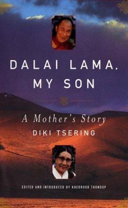 Dalai Lama, My Son A Mother's Story  9780140196269 Front Cover