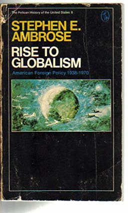 Rise to Globalism
