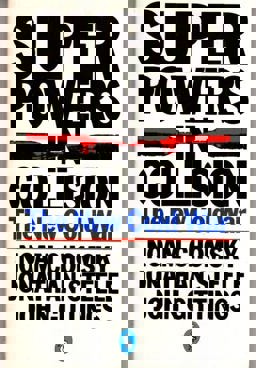 Superpowers in Collision